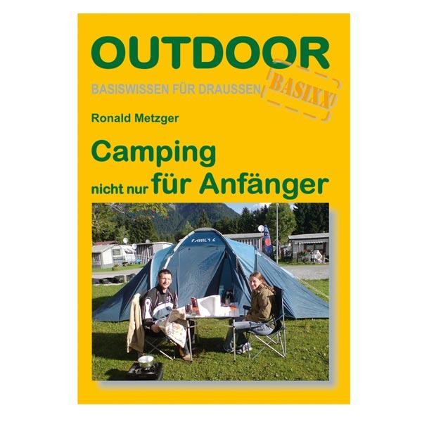 Camping nicht nur für Anfänger