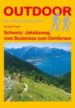 Schweiz: Jakobsweg vom Bodensee zum Genfersee