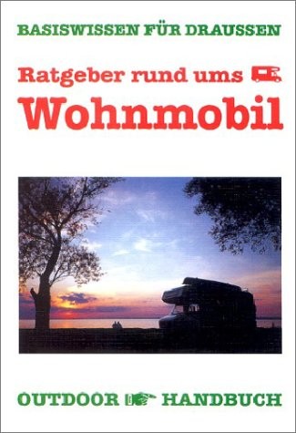 Ratgeber rund ums Wohnmobil