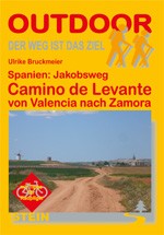 Spanien: Jakobsweg Camino de Levante von Valencia nach Zamora